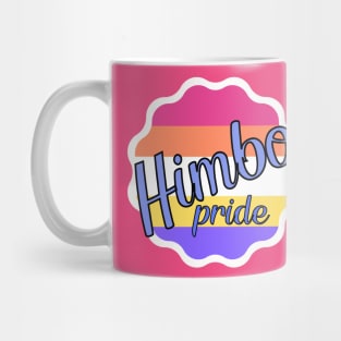 Himbo Pride - Funny cool gift Mug